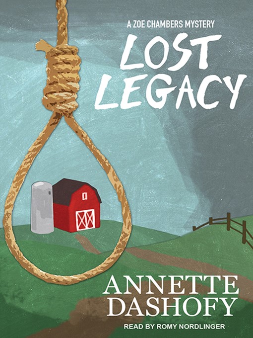 Title details for Lost Legacy by Annette Dashofy - Available